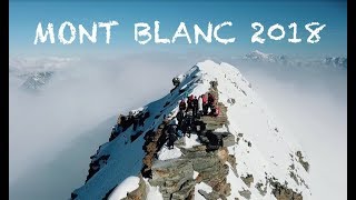 CLIMBING MONT BLANC with DRONE 2018 [upl. by Maag]