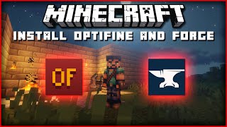 How to Install Optifine amp Forge Together for Minecraft [upl. by Bedell]