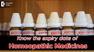 Do homeopathic medicines have an expiry date  Dr Surekha Tiwari [upl. by Zippora]