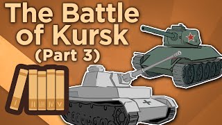 The Battle of Kursk Operation Citadel  Extra History  Part 3 [upl. by Ruamaj]