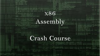 x86 Assembly Crash Course [upl. by Lleoj]