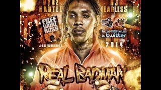 Vybz Kartel Mix  Real Badman DJ FearLess [upl. by Grimaud]