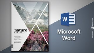 Create Cover Page in Microsoft Word  Natural Magazine Cover Designing in MS Word [upl. by Shoifet]