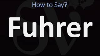 How to Pronounce Fuhrer CORRECTLY [upl. by Manella783]