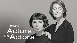 Charlotte Rampling amp Isabella Rossellini  Actors on Actors  Full Conversation [upl. by Notneb]