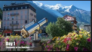 Tour du Mont Blanc  Day 1  Chamonix to Les Houches [upl. by Nylleoj322]