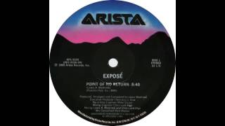 Expose  Point Of No Return 1985 12quot version [upl. by Adnael]