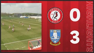 Bristol City U18s 03 Sheffield Wednesday U18s  Highlights [upl. by Isidoro786]