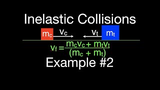 Momentum 8 of 16 Inelastic Collisions Example 2 [upl. by Aivilo723]