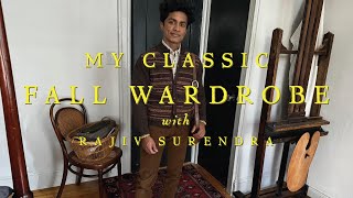 ASSEMBLING A CLASSIC FALL WARDROBE With Rajiv Surendra [upl. by Cobbie]