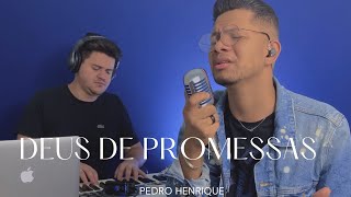 Pedro Henrique  Deus de Promessas Cover Davi Sacer [upl. by Neelhtakyram]