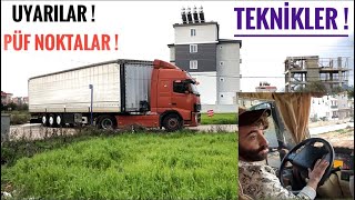 TIRDA GERİ NASIL GİDİLİR   Dar Alanda Tır Park Etmek   Manevra Teknikleri [upl. by Stuppy]