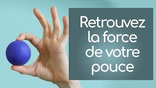 6 exercices pour la force du pouce [upl. by Solohcin75]