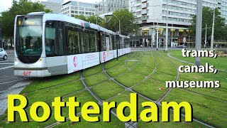 Rotterdam trams canals museums Netherlands [upl. by Asp772]