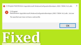 The Specified User Does Not Have a Valid Profile  Fix [upl. by Patience]