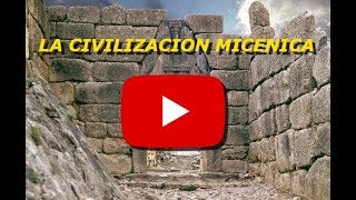 Conoce la civilización Micénica  La primera civilización avanzada de la Grecia continental [upl. by Nitsirc]