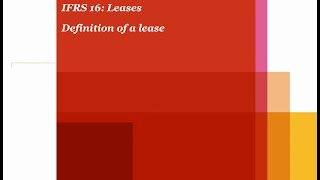 PwCs Analysing IFRS 16 Leases  1 Definition of a lease [upl. by Fredela]