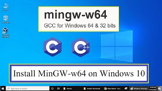 How to install MingGW w64 on windows 10 64bit  2021 [upl. by Enelehs]