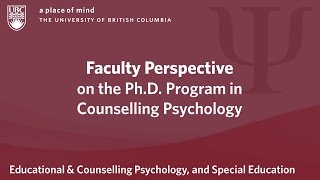 About the PhD Program in Counselling Psychology at UBC Updated 2016 [upl. by Drahsar333]