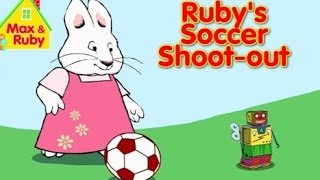 Max amp Ruby  Rubys Soccer Shootout Cartoons Games [upl. by Alamak44]