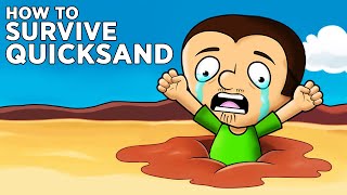 How to survive falling into Quicksand [upl. by Danieu]