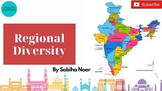 What is Regional Diversity   Regionalism  Sabiha Noor [upl. by Yanad733]