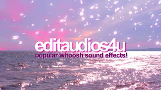 POPULAR WHOOSH SOUND EFFECTS FOR EDITS [upl. by Brigitta659]