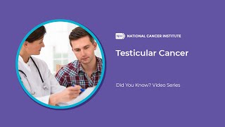 Testicular Cancer  Did You Know [upl. by Assenat921]