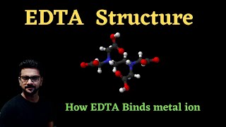 EDTA Structure  How EDTA binds metal Ion  Coordination Chemistry [upl. by Darom]