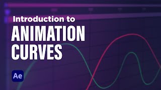 Intro to Animation Curves in After Effects [upl. by Akvir]