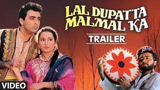 Lal Dupatta Malmal Ka 1989 Hindi Movie Trailer Gulshan Kumar Viverly Sahil Chadha [upl. by Yllib]