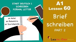 A1  Lesson 60  Brief schreiben  Formal Letter  Hotelreservierung  Start Deutsch1  Learn German [upl. by Hagen]