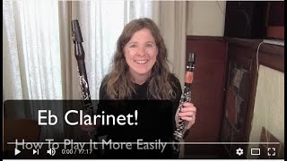 Eb Clarinet How to play it more easily [upl. by Eladnor]