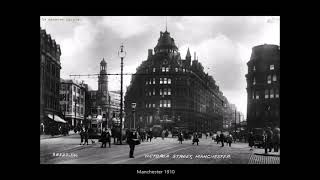 Manchester Time Travel  Victoria Buildings Deansgate 1910 1988 2017 [upl. by Ecnaret]