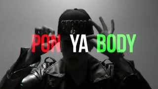 Carlito Olivero  Pon Ya Body [upl. by Terrye164]