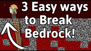 3 Easy ways to Break Bedrock in description [upl. by Hedwig]