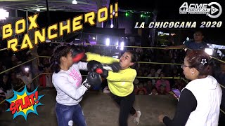 BOX RANCHERO LA CHICOCANA 2020 SEGUNDA PARTE DUELO DE MUJERES BRAVAS [upl. by Elyl]