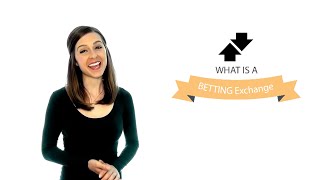 Betting Exchange Explained  Using Betfair Example [upl. by Ver]