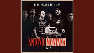 Antonio Montana Remix [upl. by Itsirk]