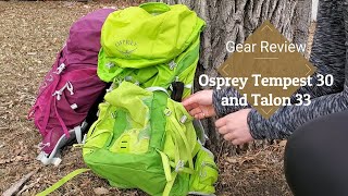 Osprey Talon 33 and Tempest 30 Review [upl. by Kristal]