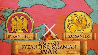 Byzantine – Sasanian War of 602–628 DOCUMENTARY [upl. by Liba]