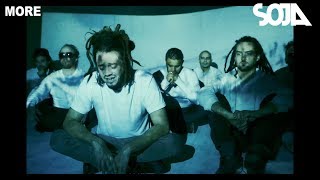 SOJA  More Official Music Video [upl. by Latona45]