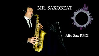 MR SAXOBEAT  Alexandra Stan  Alto Sax  Free score [upl. by Ananna491]