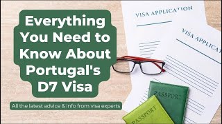 Everything You Need to Know About Portugal’s D7 Visa [upl. by Yamauchi]