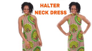 DIY HALTER NECK tutorial  How to make Halter Neck Dress [upl. by Akehsar]