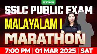 SSLC PUBLIC EXAM MALAYALAM 1st  MARATHON  Xylem SSLC [upl. by Aicirtac840]