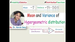 Mean and Variance of Hypergeometric Distribution [upl. by Nosyla]