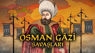 Osman Gazi Savaşları 12811326 TEK PARÇA  Osmanlı Devleti 1 [upl. by Remas]