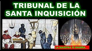 LA SANTA INQUISICIÓNTRIBUNAL DE LA SANTA INQUISICION EPOCA COLONIALVIRREINATO [upl. by Watkin]