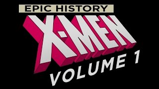 XMen Epic History Volume 1 The 60s Era [upl. by Gazzo673]